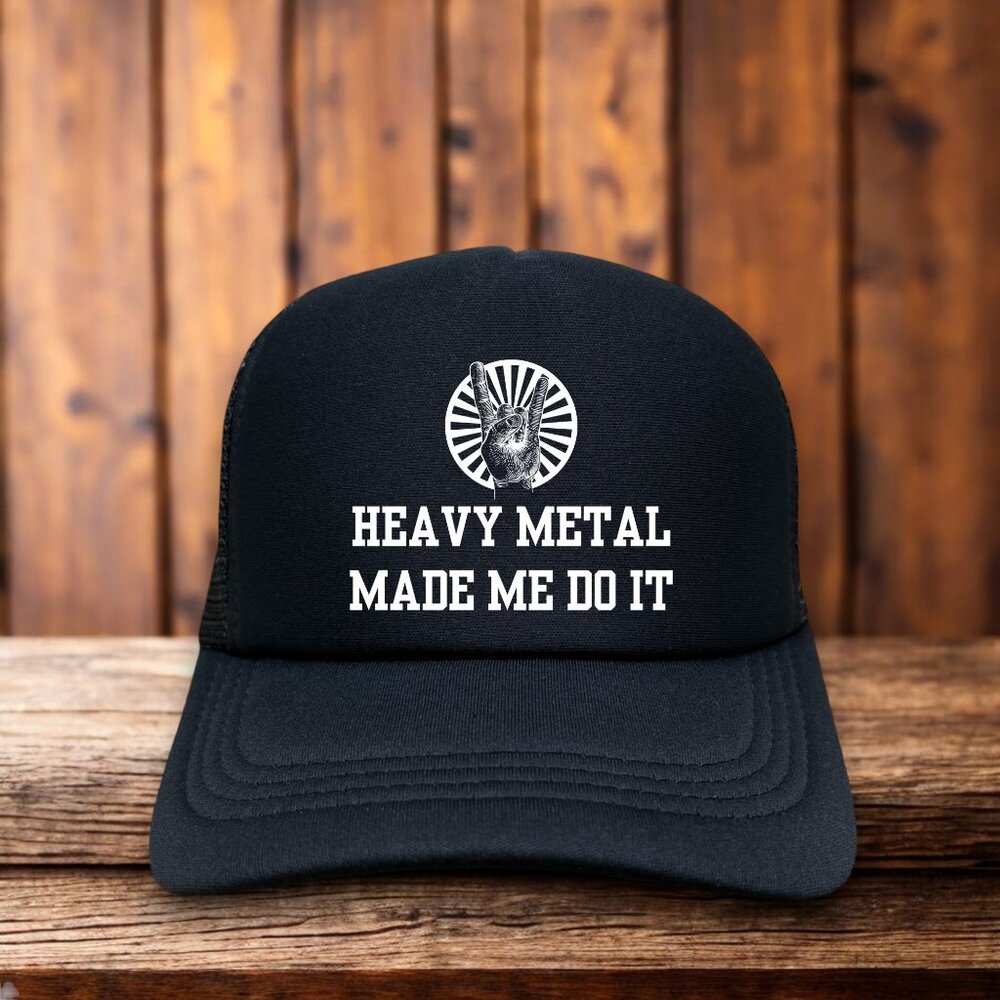 Heavy Metal Made Me Do It Mens Trucker Hat Black Snapback Punk Anarchy Ball Cap
